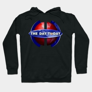 The Day Today Hoodie